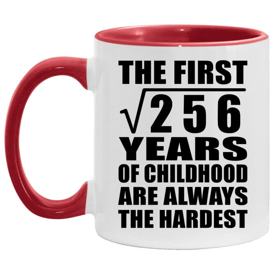 16th Birthday Square Root of 256 Years of Childhood - 11oz Accent Mug Red
