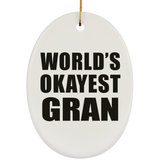 World's Okayest Gran - Oval Ornament