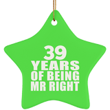 39th Anniversary 39 Years Of Being Mr Right - Star Ornament