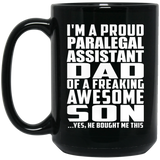 Proud Paralegal Assistant Dad Of Awesome Son - 15 Oz Coffee Mug Black