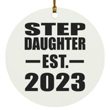 Step Daughter Established EST. 2023 - Circle Ornament