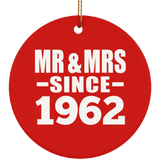 62nd Anniversary Mr & Mrs Since 1962 - Circle Ornament