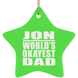 Jon World's Okayest Dad - Star Ornament