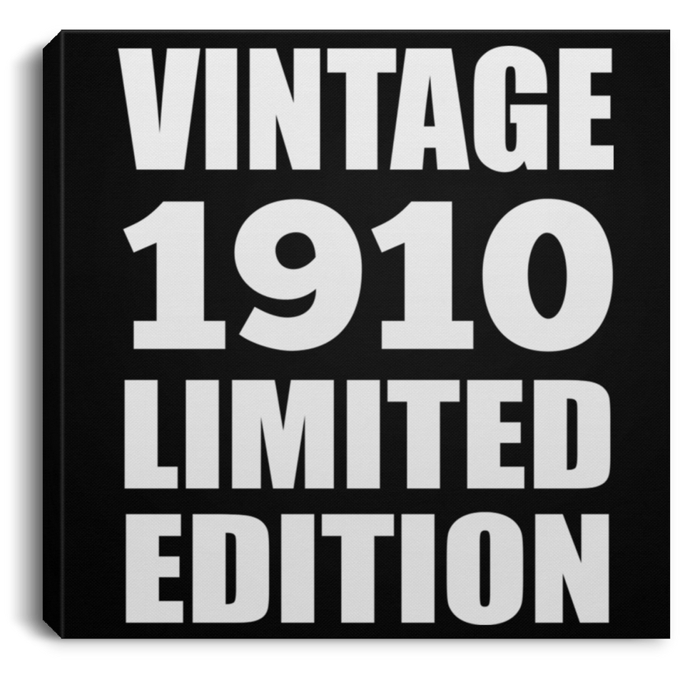 114th Birthday Vintage 1910 Limited Edition - Canvas Square