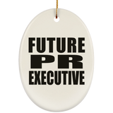 Future PR Executive - Oval Ornament