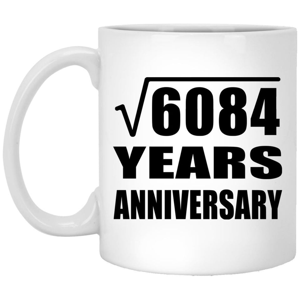 78th Anniversary Square Root of 6084 Years Anniversary - 11oz Coffee Mug