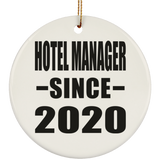 Hotel Manager Since 2020 - Circle Ornament