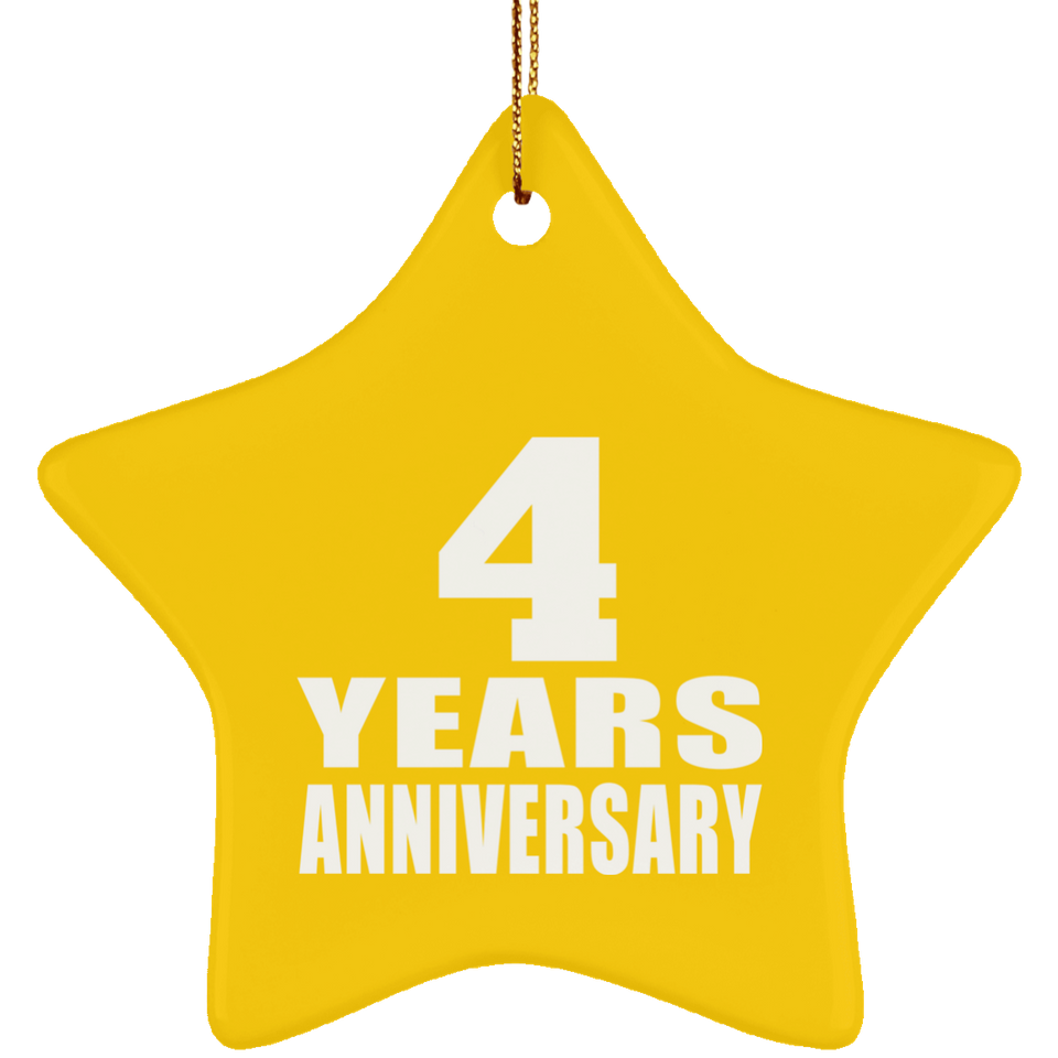 4th Anniversary 4 Years - Star Ornament