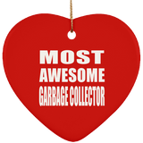 Most Awesome Garbage Collector - Heart Ornament