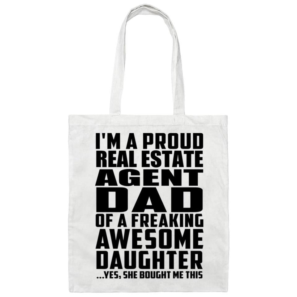Proud Real Estate Agent Dad Of Awesome Daughter - Tote Bag White