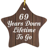 69th Anniversary 69 Years Down Lifetime To Go - Star Ornament D