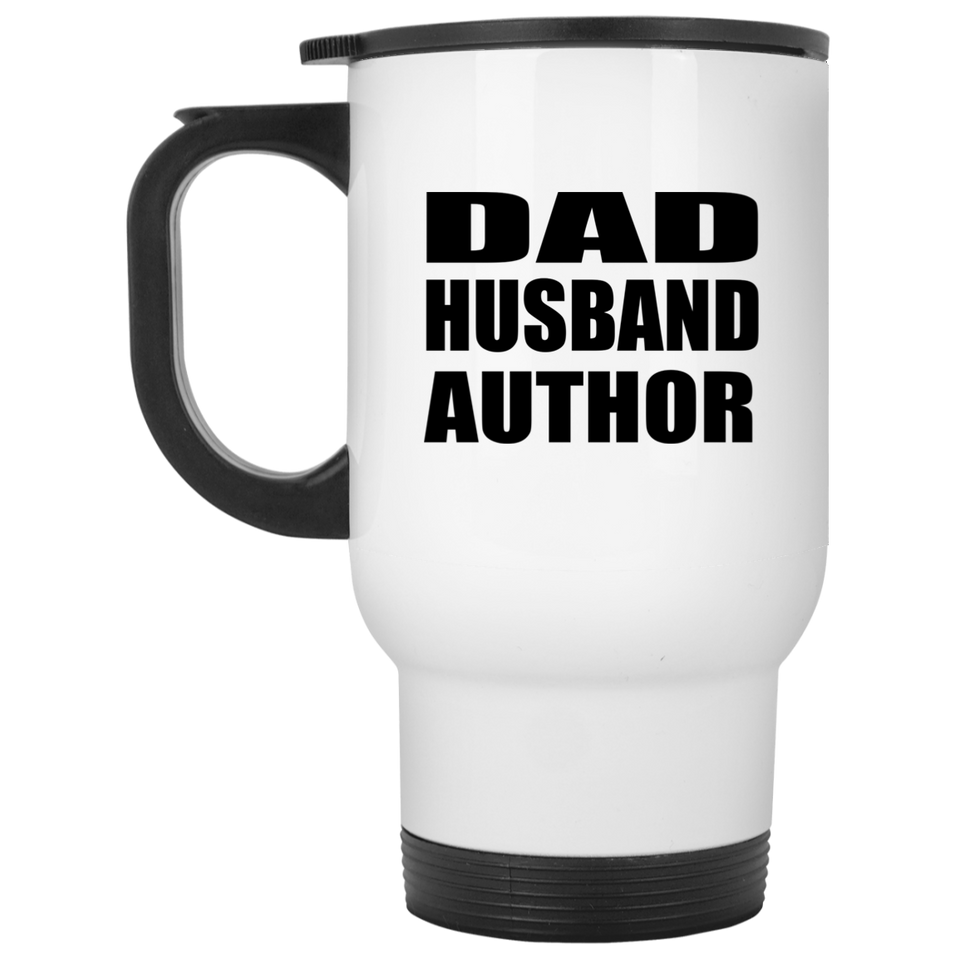 Dad Husband Author - White Travel Mug