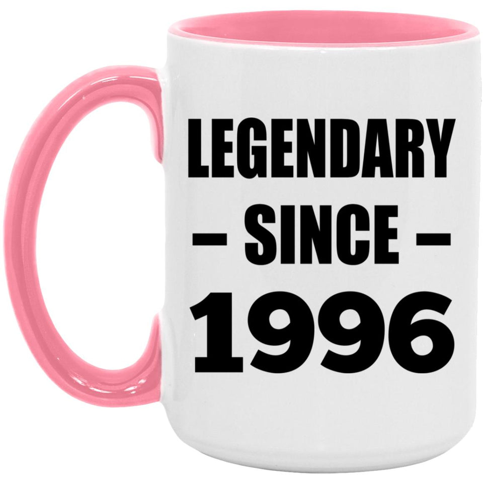 28th Birthday Legendary Since 1996 - 15oz Accent Mug Pink