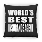 World's Best Insurance Agent - Throw Pillow Black
