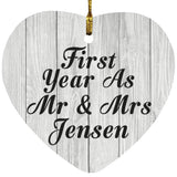 First Year As Mr & Mrs Jensen - Heart Ornament F