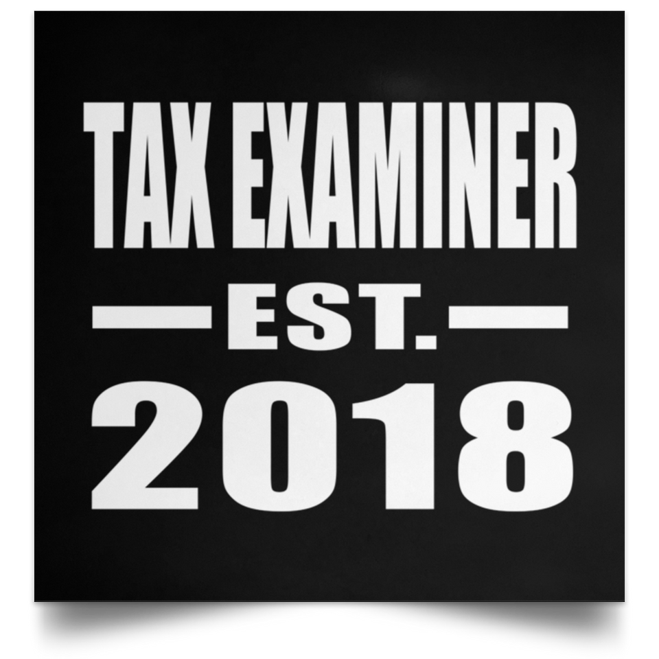 Tax Examiner Established EST. 2018 - Poster Square