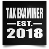 Tax Examiner Established EST. 2018 - Poster Square