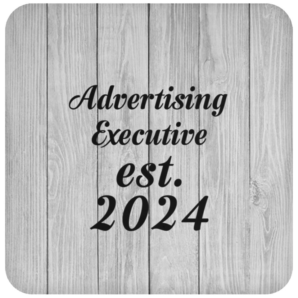 Advertising Executive Established Est. 2024 - Drink Coaster F