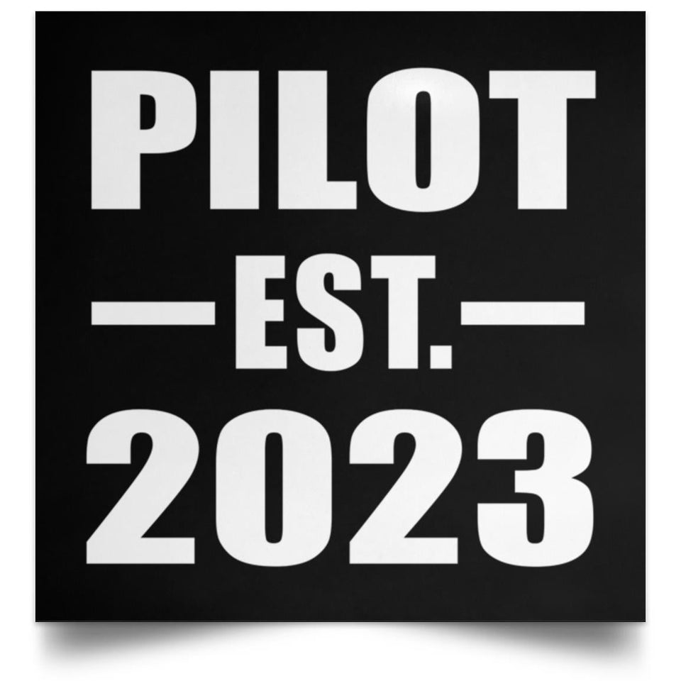 Pilot Established EST. 2023 - Poster Square