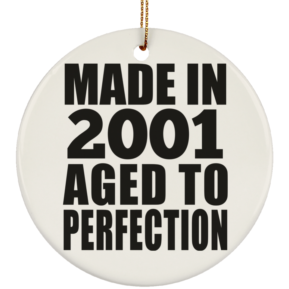 23rd Birthday Made In 2001 Aged to Perfection - Circle Ornament