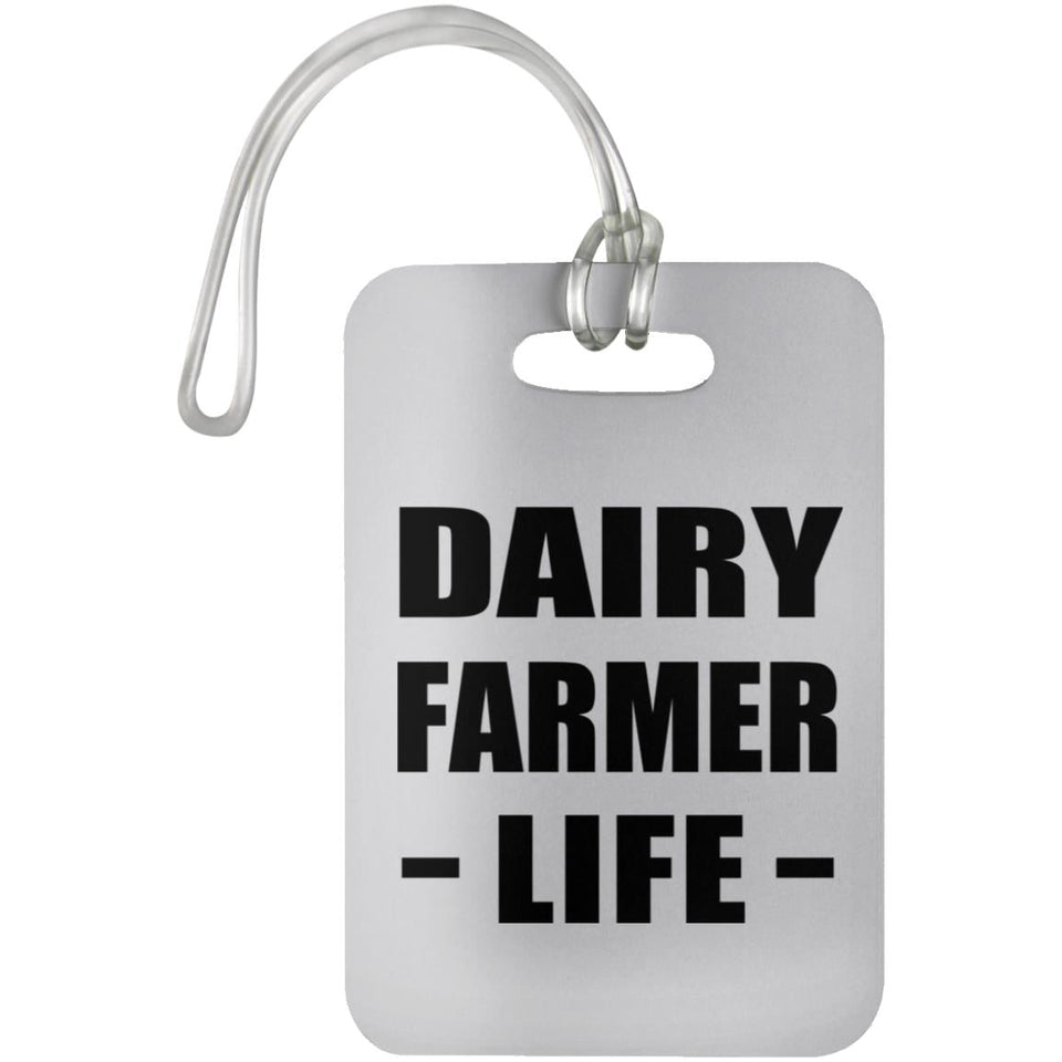 Dairy Farmer Life - Luggage Bag Tag
