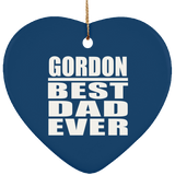 Gordon Best Dad Ever - Heart Ornament