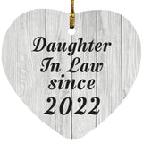 Daughter In Law Since 2022 - Heart Ornament F