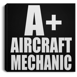 A+ Aircraft Mechanic - Canvas Square