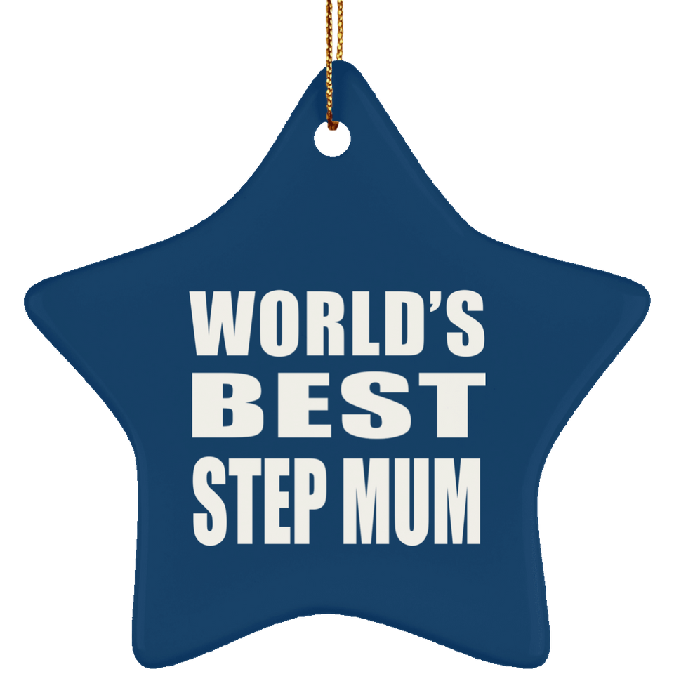 World's Best Step Mum - Star Ornament