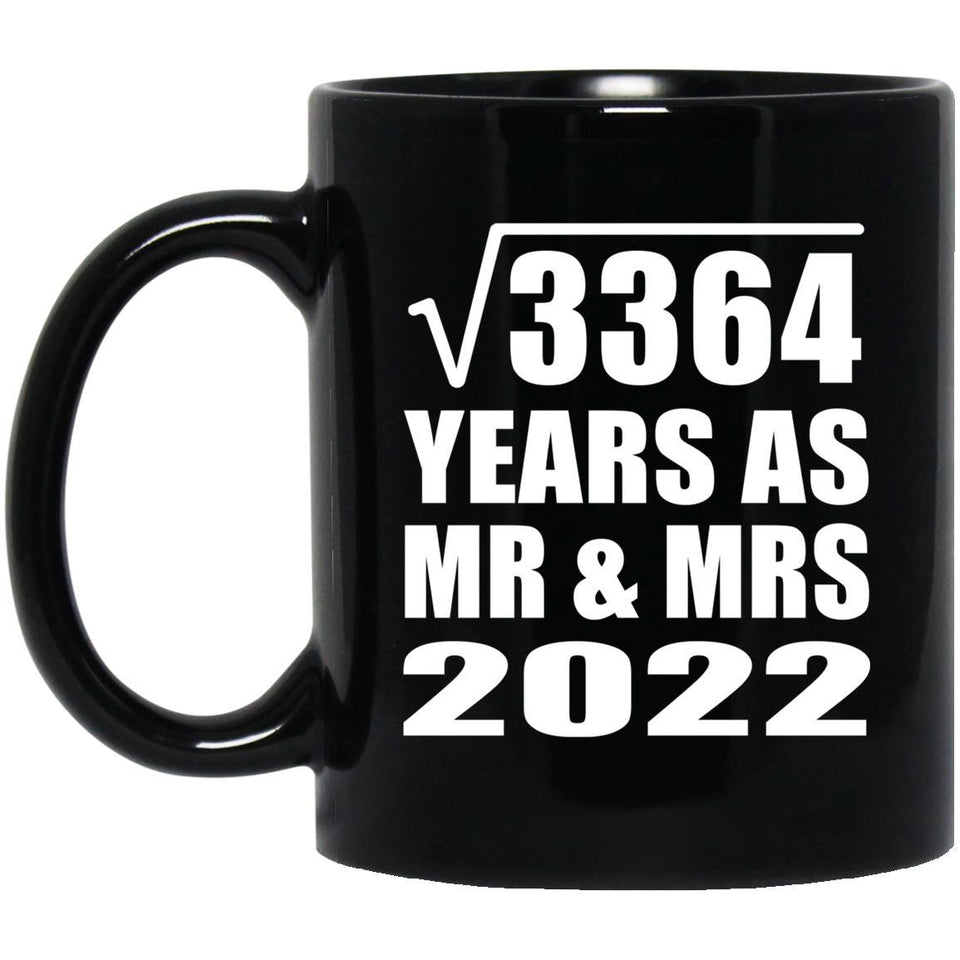 58th Anniversary Square Root of 3364 Years As Mr & Mrs 2022 - 11oz Coffee Mug Black