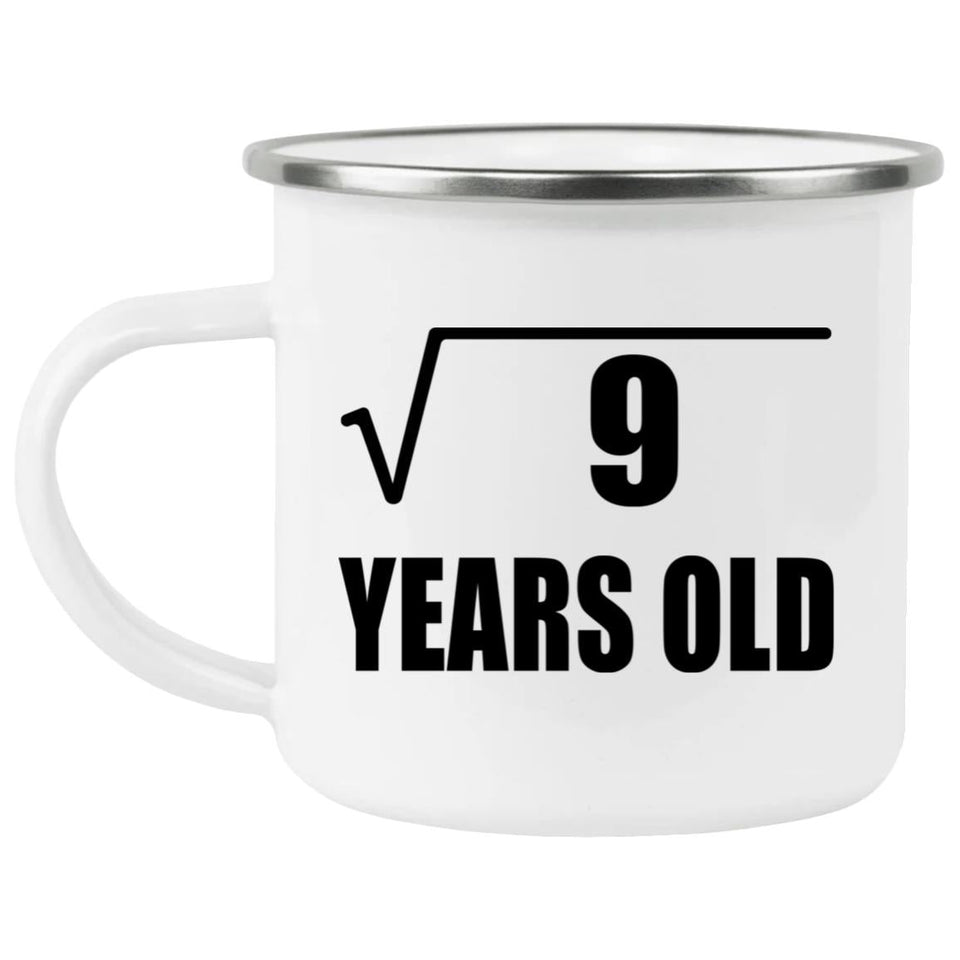 3rd Birthday Square Root of 9 Years Old - 12oz Camping Mug