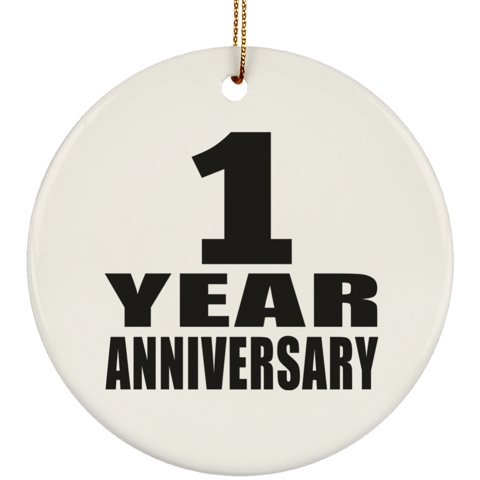 1st Anniversary 1 Year - Circle Ornament