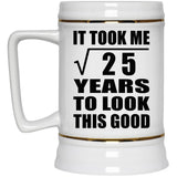 5th Birthday Took Square Root of 25 Years To Look Good - Beer Stein