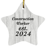 Construction Worker Established Est. 2024 - Star Ornament F