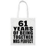 61st Anniversary 61 Years Of Being Mrs Perfect - Tote Bag White