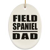 Field Spaniel Dad - Oval Ornament