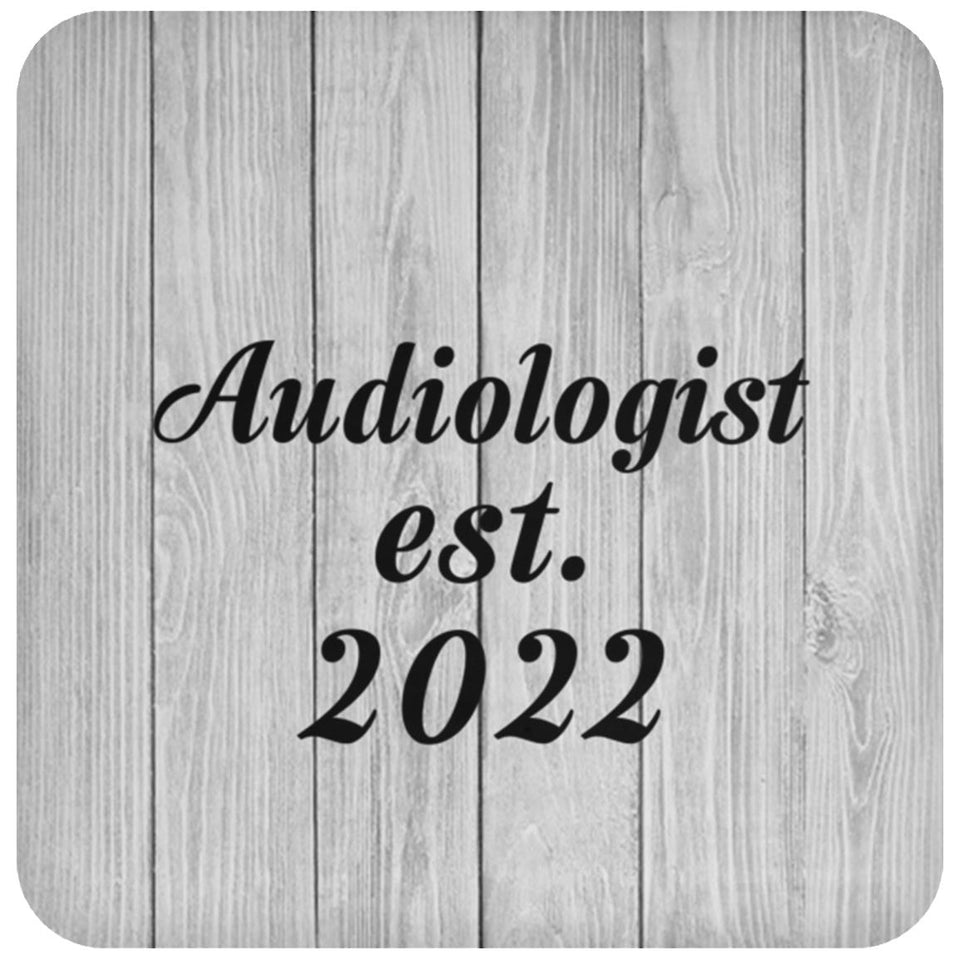 Audiologist Established Est. 2022 - Drink Coaster F