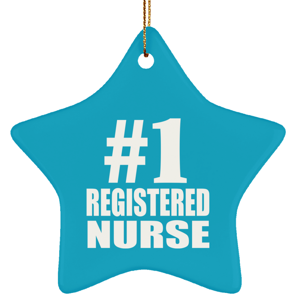 Number One #1 Registered Nurse - Star Ornament