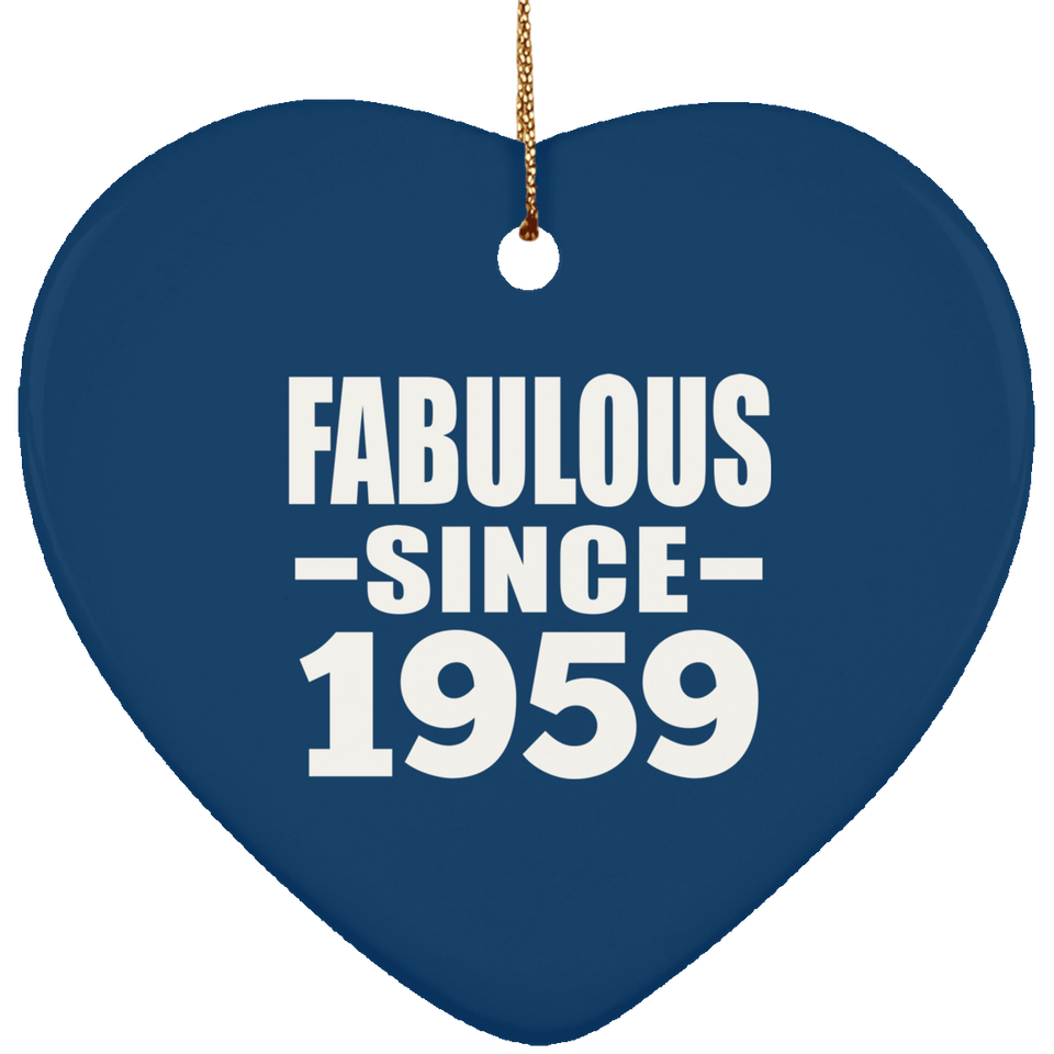 65th Birthday Fabulous Since 1959 - Heart Ornament