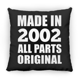 22nd Birthday Made in 2002 All Parts Original - Throw Pillow Black