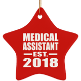 Medical Assistant Established EST. 2018 - Star Ornament