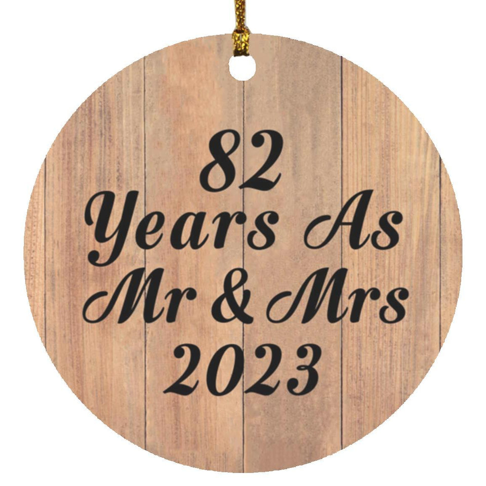 82 Years As Mr & Mrs 2023 - Circle Ornament C
