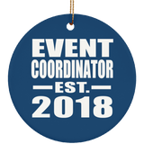 Event Coordinator Established EST. 2018 - Circle Ornament