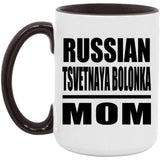 Russian Tsvetnaya Bolonka Mom - 15oz Accent Mug Black
