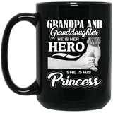 Grandpa & Granddaughter, He is Her Hero, She is His Princess - 15 Oz Coffee Mug Black