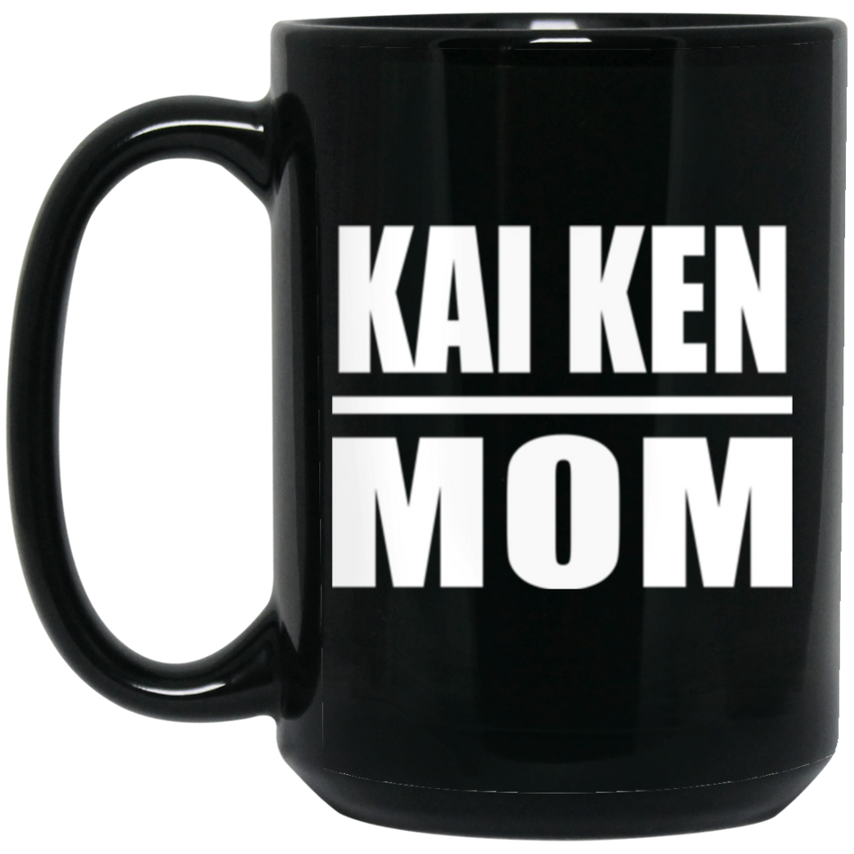 Kai Ken Mom - 15oz Coffee Mug Black