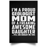 Proud Geologist Mom Of Awesome Daughter - Poster Portrait