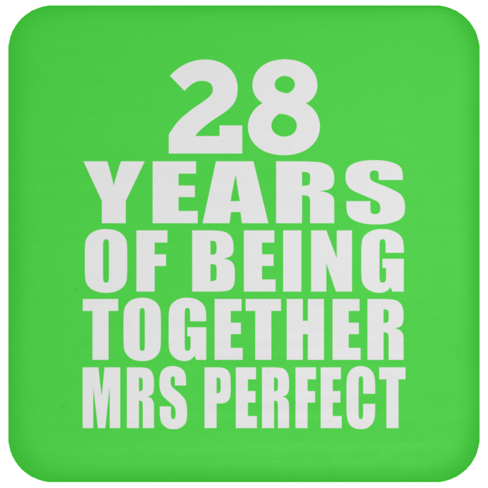 28th Anniversary 28 Years Of Being Mrs Perfect - Drink Coaster