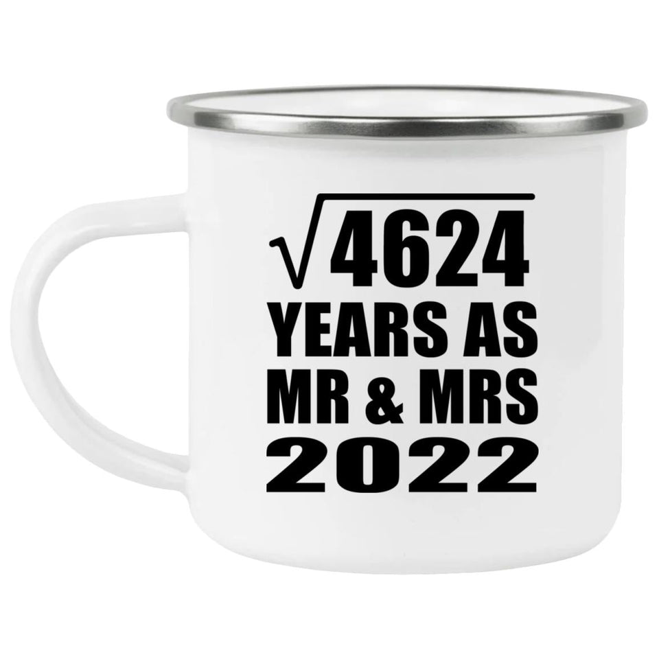 68th Anniversary Square Root of 4624 Years As Mr & Mrs 2022 - 12oz Camping Mug
