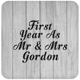First Year As Mr & Mrs Gordon - Drink Coaster F